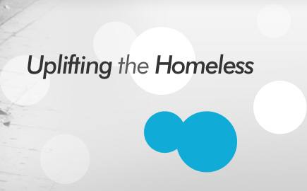 Uplifting the homeless